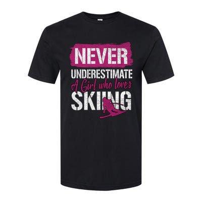 Ski Lovers Never Underestimate A Who Loves Skiing Gift Meaningful Gift Softstyle CVC T-Shirt