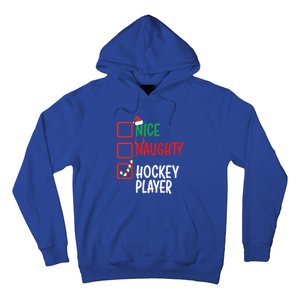 SantaS List Nice Or Naughty Christmas Fun Hockey Player Cute Gift Hoodie