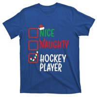 SantaS List Nice Or Naughty Christmas Fun Hockey Player Cute Gift T-Shirt