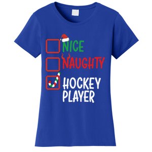 SantaS List Nice Or Naughty Christmas Fun Hockey Player Cute Gift Women's T-Shirt