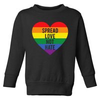 Spread Love Not Hate Inspirational Toddler Sweatshirt