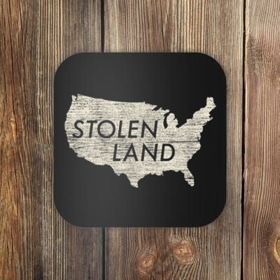 Stolen Land Native American Indigenous Coaster