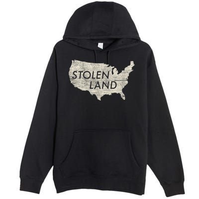 Stolen Land Native American Indigenous Premium Pullover Hoodie