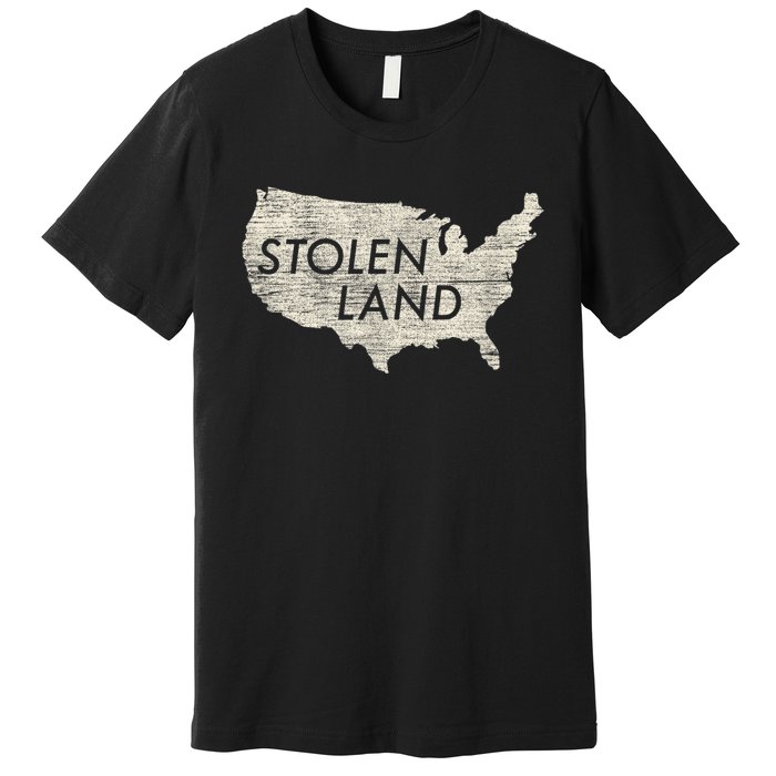 Stolen Land Native American Indigenous Premium T-Shirt