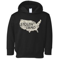 Stolen Land Native American Indigenous Toddler Hoodie