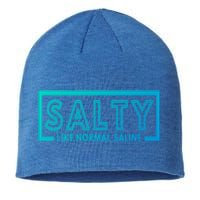 Salty Like Normal Saline Nurse Medical Funny Nurse Funny Gift Sustainable Beanie