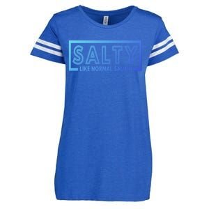 Salty Like Normal Saline Nurse Medical Funny Nurse Funny Gift Enza Ladies Jersey Football T-Shirt