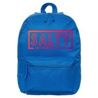 Salty Like Normal Saline Nurse Medical Funny Nurse Funny Gift 16 in Basic Backpack