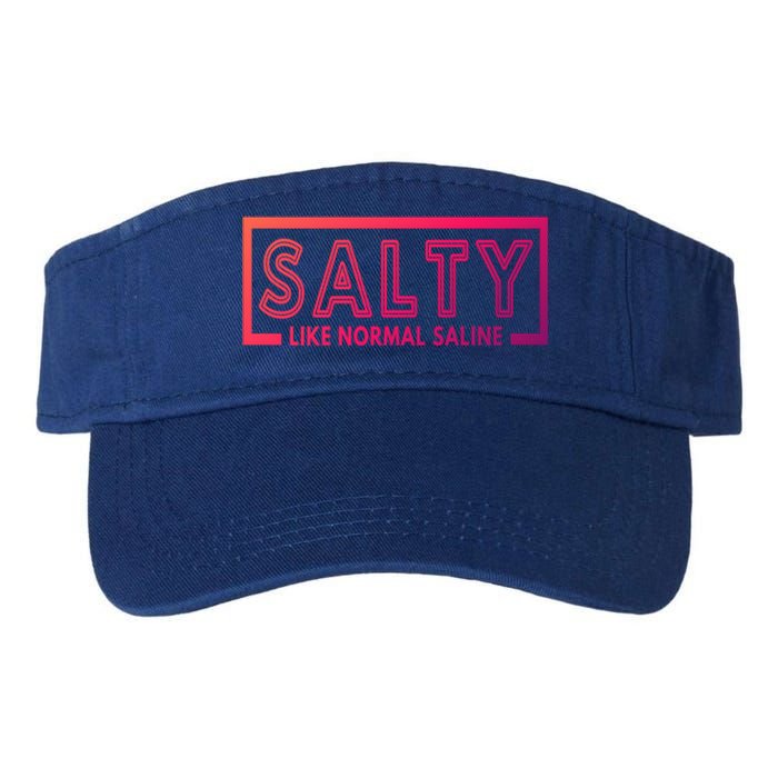 Salty Like Normal Saline Nurse Medical Funny Nurse Funny Gift Valucap Bio-Washed Visor