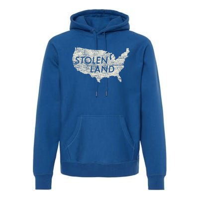 Stolen Land Native American Indigenous Premium Hoodie