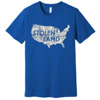 Stolen Land Native American Indigenous Premium T-Shirt