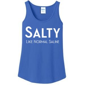 Salty Like Normal Saline Nurse Gift Ladies Essential Tank