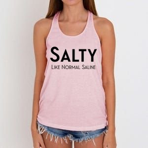 Salty Like Normal Saline Nurse Gift Women's Knotted Racerback Tank