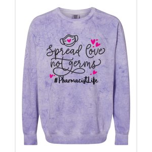 Spread Love Not Germs Funny Pharmacist Valentine Colorblast Crewneck Sweatshirt