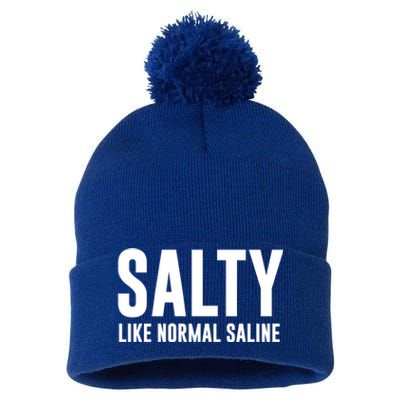 Salty Like Normal Saline Nurse Gift Nursing Gift Nurses Gift Pom Pom 12in Knit Beanie