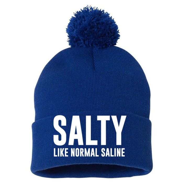 Salty Like Normal Saline Nurse Gift Nursing Gift Nurses Gift Pom Pom 12in Knit Beanie