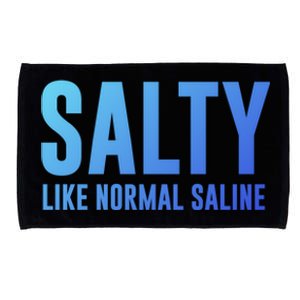 Salty Like Normal Saline Nurse Gift Nursing Gift Nurses Gift Microfiber Hand Towel