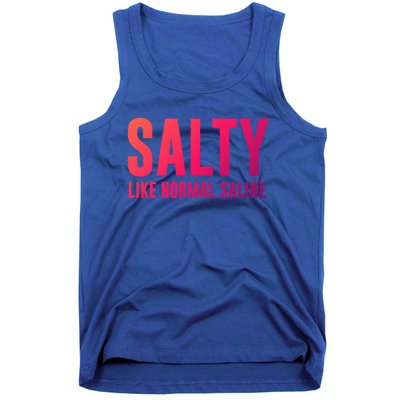 Salty Like Normal Saline Nurse Gift Nursing Gift Nurses Gift Tank Top