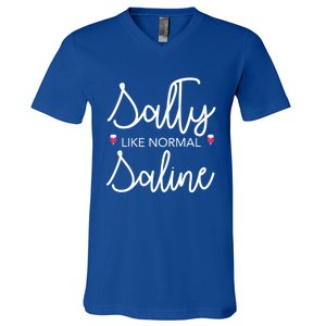 Salty Like Normal Saline Nursing Nurse Rn Lpn Cna Gift Meaningful Gift V-Neck T-Shirt