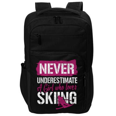 Ski Lovers Never Underestimate A Who Loves Skiing Gift Funny Gift Impact Tech Backpack