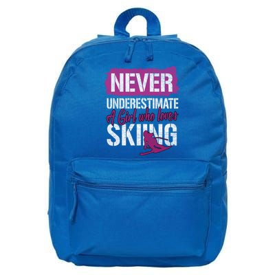 Ski Lovers Never Underestimate A Who Loves Skiing Gift Funny Gift 16 in Basic Backpack