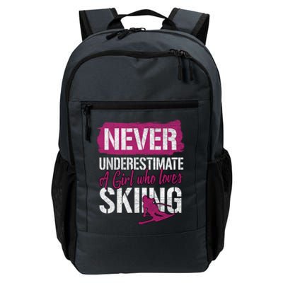 Ski Lovers Never Underestimate A Who Loves Skiing Gift Funny Gift Daily Commute Backpack