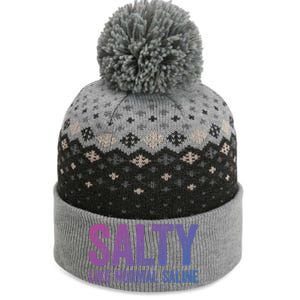 Salty Like Normal Saline Gift Nurse Gifgift The Baniff Cuffed Pom Beanie