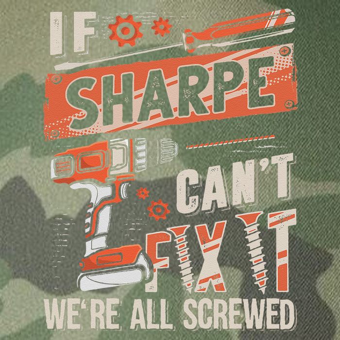 Sharpe Last Name If Sharpe CanT Fix It Legacy Tie Dye Trucker Hat