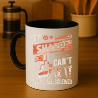 Sharpe Last Name If Sharpe CanT Fix It Mug