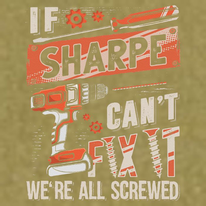 Sharpe Last Name If Sharpe CanT Fix It Garment-Dyed Women's Muscle Tee