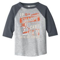 Sharpe Last Name If Sharpe CanT Fix It Toddler Fine Jersey T-Shirt