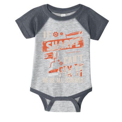Sharpe Last Name If Sharpe CanT Fix It Infant Baby Jersey Bodysuit