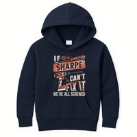 Sharpe Last Name If Sharpe CanT Fix It Kids Hoodie