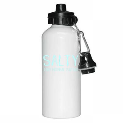 Salty Like Normal Saline Funny Inside Joke Nursing Nurse Cool Gift Aluminum Water Bottle