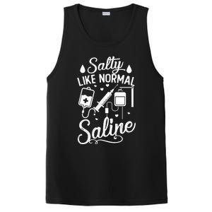 Salty Like Normal Saline Funny Nurse Gift PosiCharge Competitor Tank