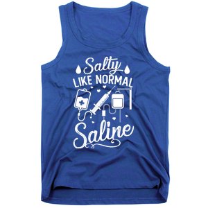 Salty Like Normal Saline Funny Nurse Gift Tank Top