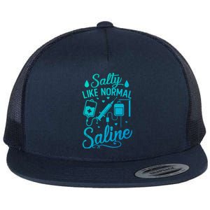 Salty Like Normal Saline Funny Nurse Gift Flat Bill Trucker Hat