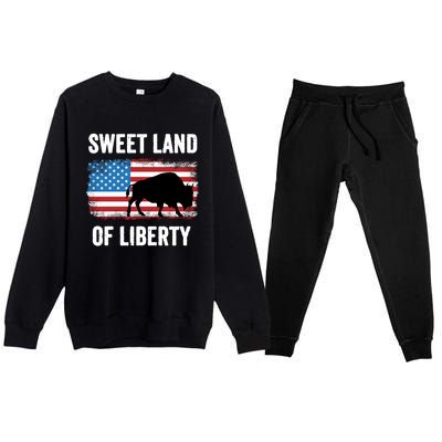 Sweet Land Of Liberty July 4th American Flag Buffalo Patriot Gift Premium Crewneck Sweatsuit Set