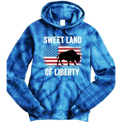 Sweet Land Of Liberty July 4th American Flag Buffalo Patriot Gift Tie Dye Hoodie