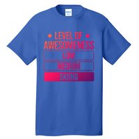 Ski Level Of Awesoess Skiing Cute Gift Tall T-Shirt