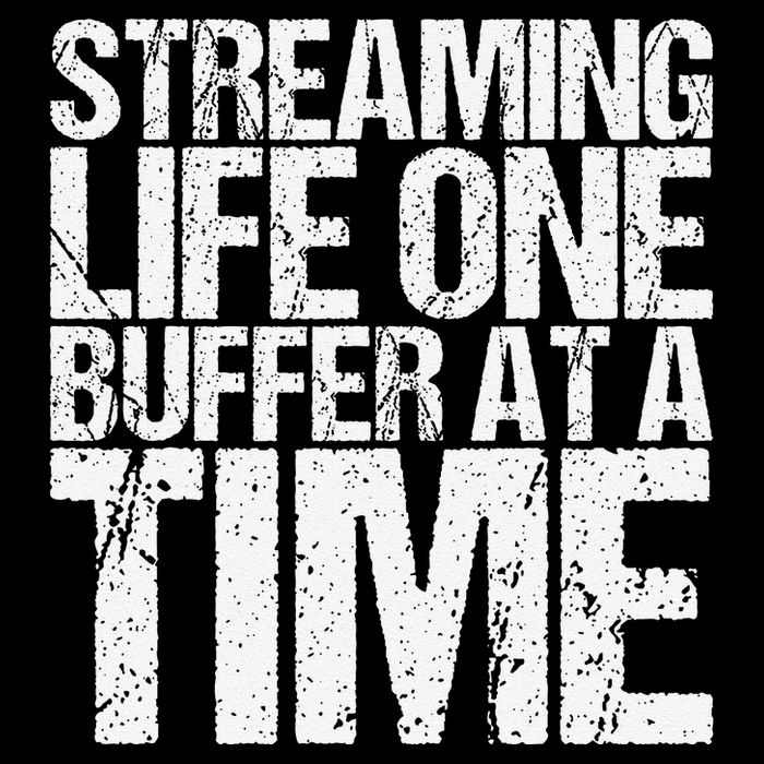 Streaming Life One Buffer At A Time Funny Saying 16 in Basic Backpack
