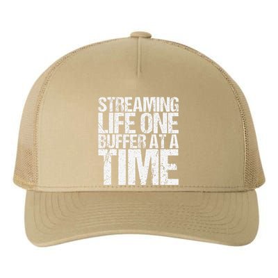 Streaming Life One Buffer At A Time Funny Saying Yupoong Adult 5-Panel Trucker Hat