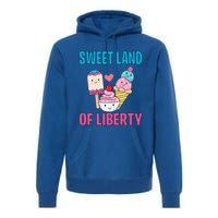 Sweet Land Of Liberty Meaningful Gift Premium Hoodie