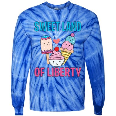 Sweet Land Of Liberty Meaningful Gift Tie-Dye Long Sleeve Shirt