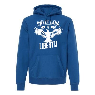 Sweet Land Of Liberty Usa Pride Bald Eagle Freedom Gift Premium Hoodie