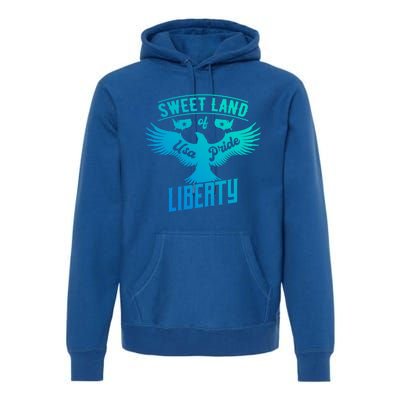 Sweet Land Of Liberty Usa Pride Bald Eagle Freedom Cool Gift Premium Hoodie