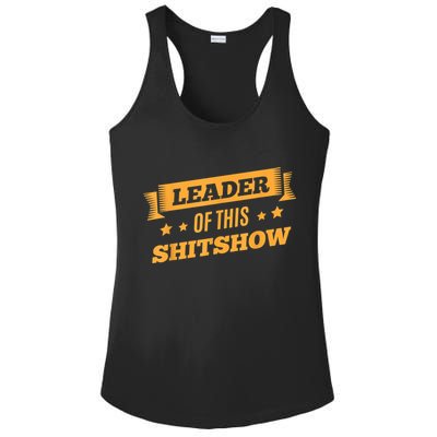 Shitshow Leader Of This Shit Show Funny Saying Ladies PosiCharge Competitor Racerback Tank