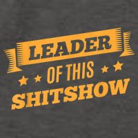 Shitshow Leader Of This Shit Show Funny Saying Vector Backpack