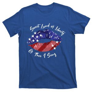 Sweet Land Of Liberty Of Thee I Sing Usa Lips 4th Of July Gift T-Shirt