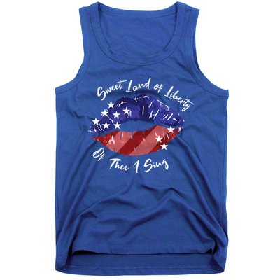 Sweet Land Of Liberty Of Thee I Sing Usa Lips 4th Of July Gift Tank Top